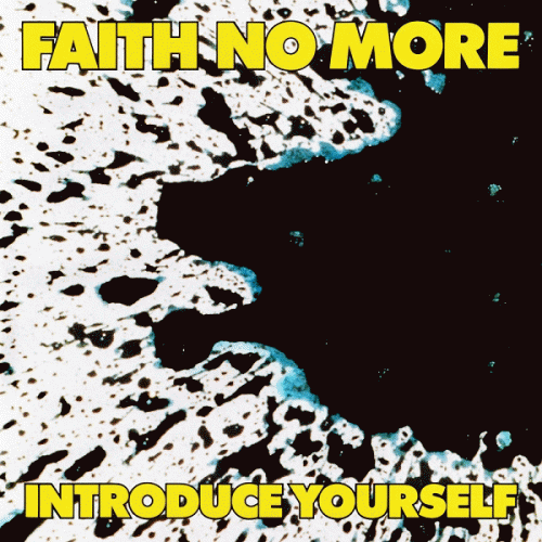 Faith No More : Introduce Yourself